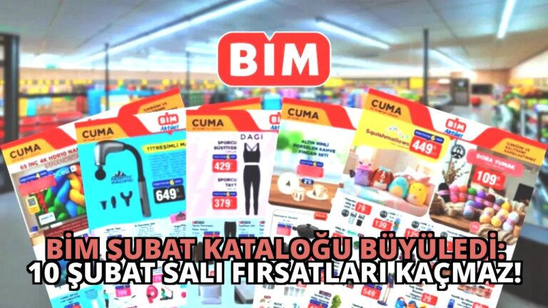 BİM Şubat Kataloğu Büyüledi: 10 Şubat Salı Fırsatları Kaçmaz!