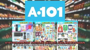 A101’de Ramazan Hazırlığı Başladı: Gözleme Sacından Elektrikli Bisiklete Geniş Ürün Yelpazesi!