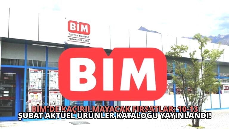 Bim’de Kaçırılmayacak Fırsatlar: 10-13 Şubat Aktüel Ürünler Kataloğu Yayınlandı!